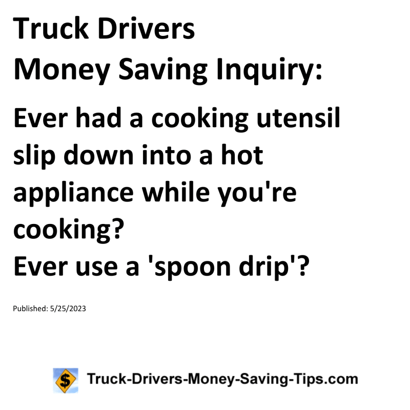 Truck Drivers Money Saving Inquiry for 05-25-2023