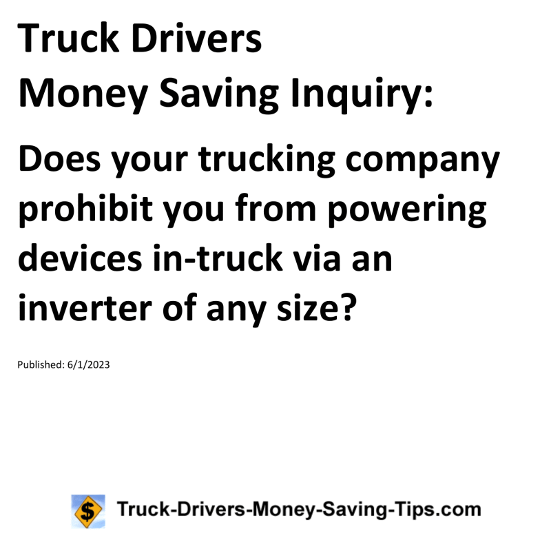 Truck Drivers Money Saving Inquiry for 06-01-2023