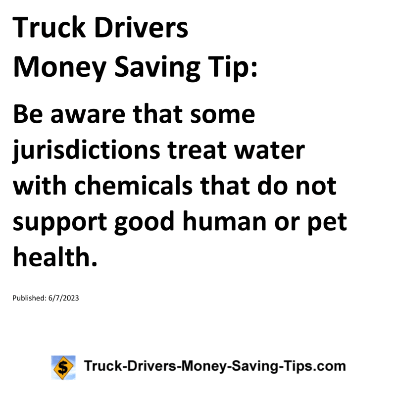 Truck Drivers Money Saving Tip for 06-07-2023