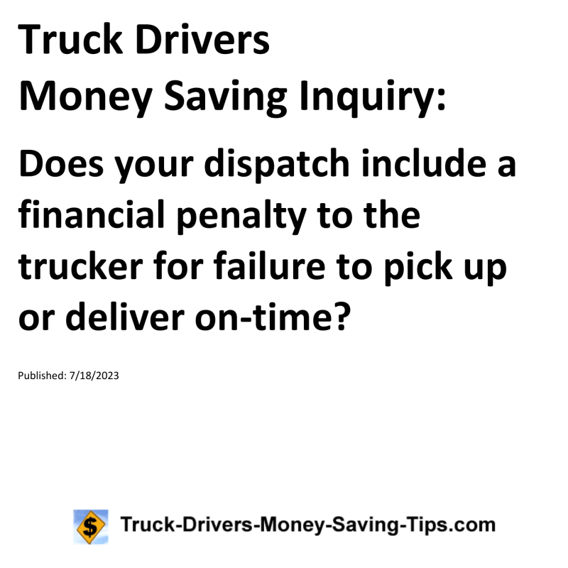 Truck Drivers Money Saving Inquiry for 07-18-2023