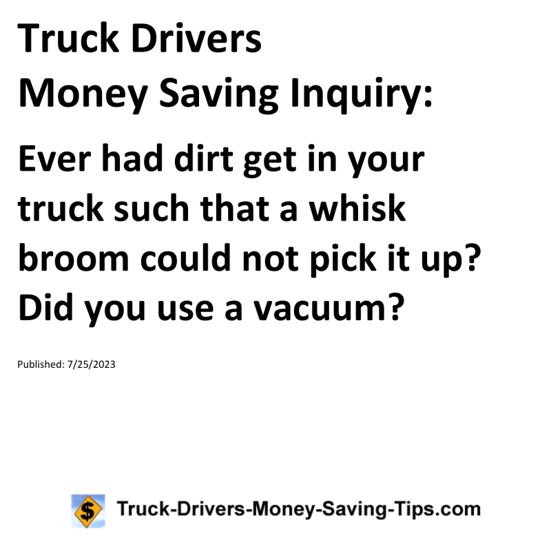 Truck Drivers Money Saving Inquiry for 07-25-2023