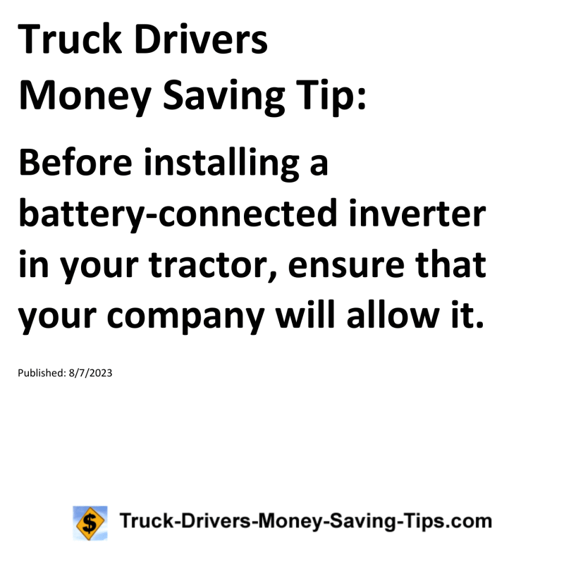 Truck Drivers Money Saving Tip for 08-07-2023