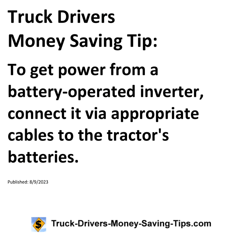 Truck Drivers Money Saving Tip for 08-09-2023