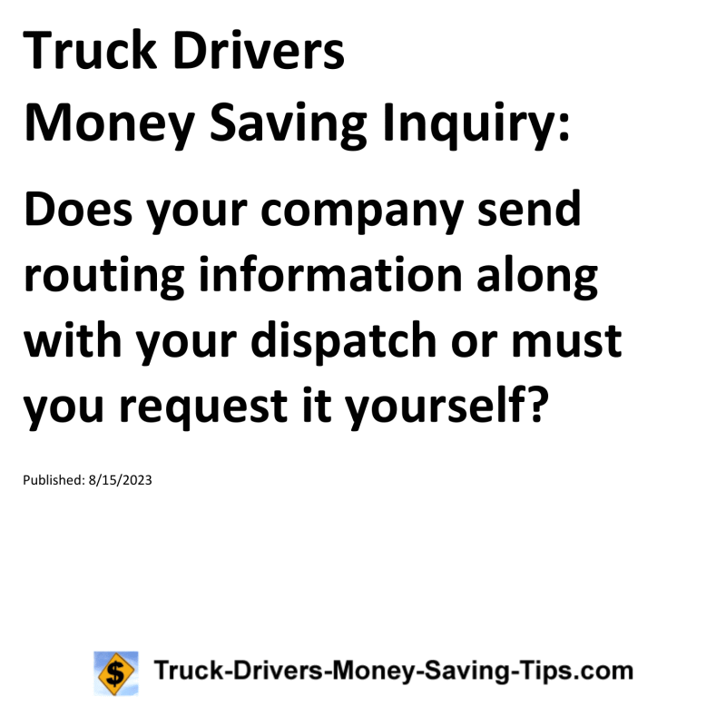 Truck Drivers Money Saving Inquiry for 08-15-2023