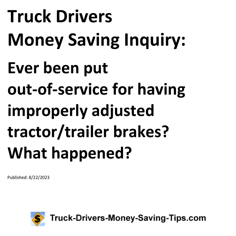 Truck Drivers Money Saving Tip for 08-22-2023