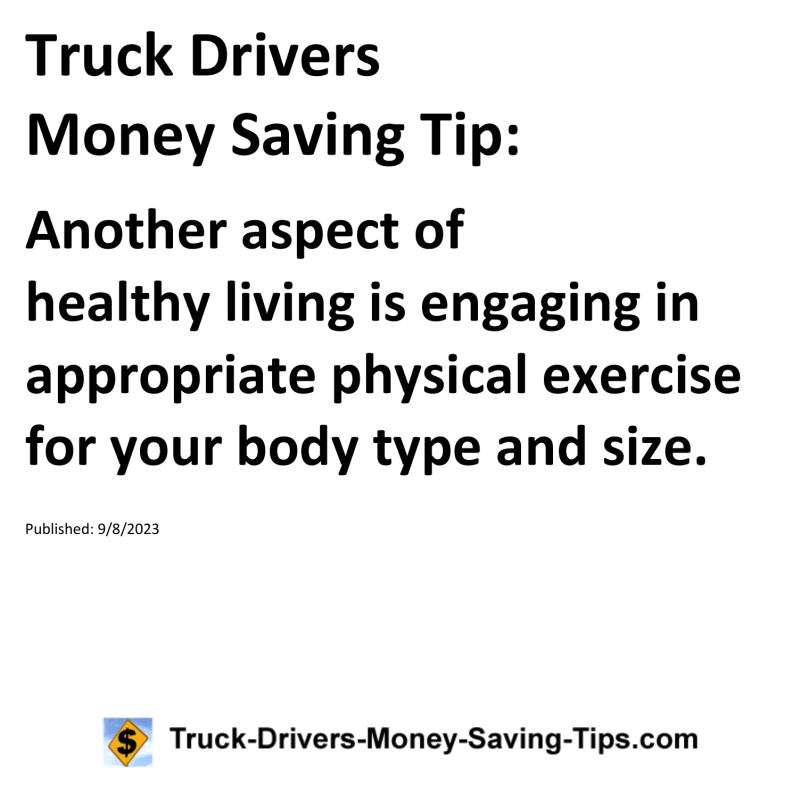 Truck Drivers Money Saving Tip for 09-08-2023