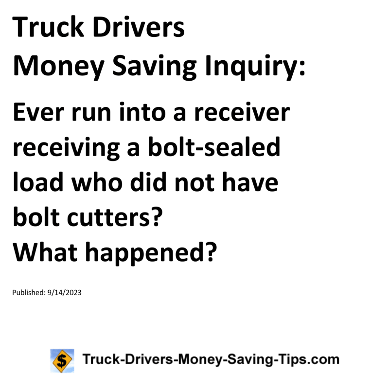 Truck Drivers Money Saving Inquiry for 09-14-2023