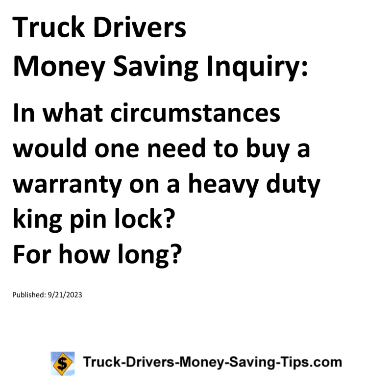 Truck Drivers Money Saving Inquiry for 09-21-2023