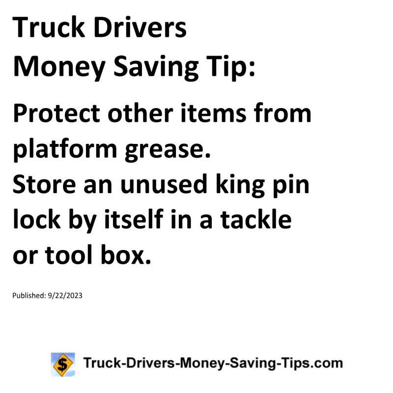 Truck Drivers Money Saving Tip for 09-22-2023