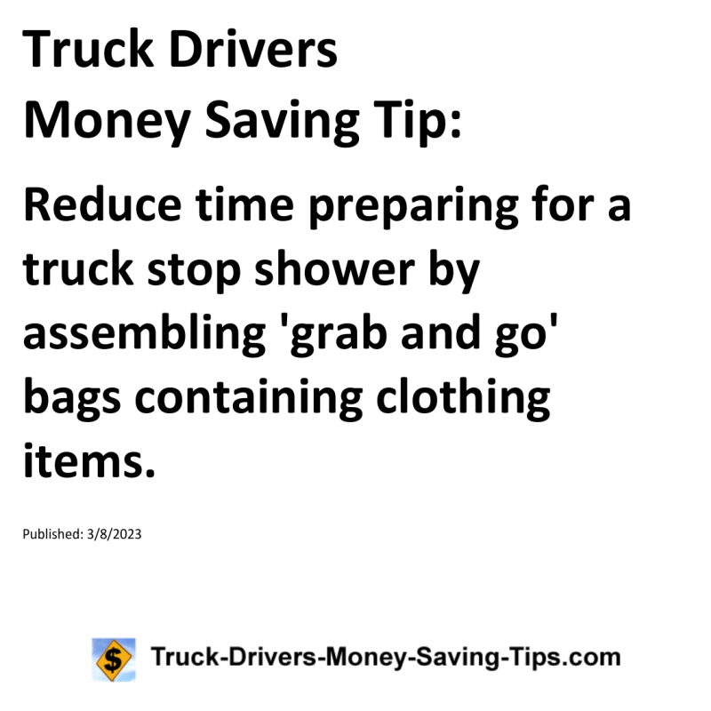 Truck Drivers Money Saving Tip for 03-08-2023