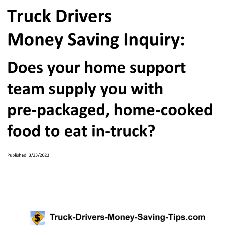 Truck Drivers Money Saving Inquiry for 03-23-2023