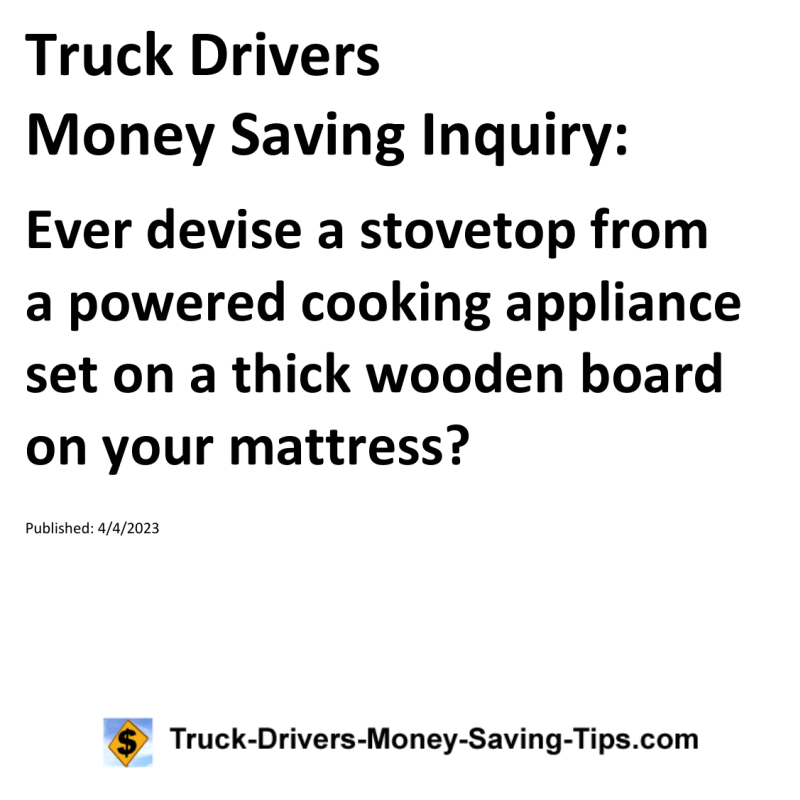 Truck Drivers Money Saving Inquiry for 04-04-2023