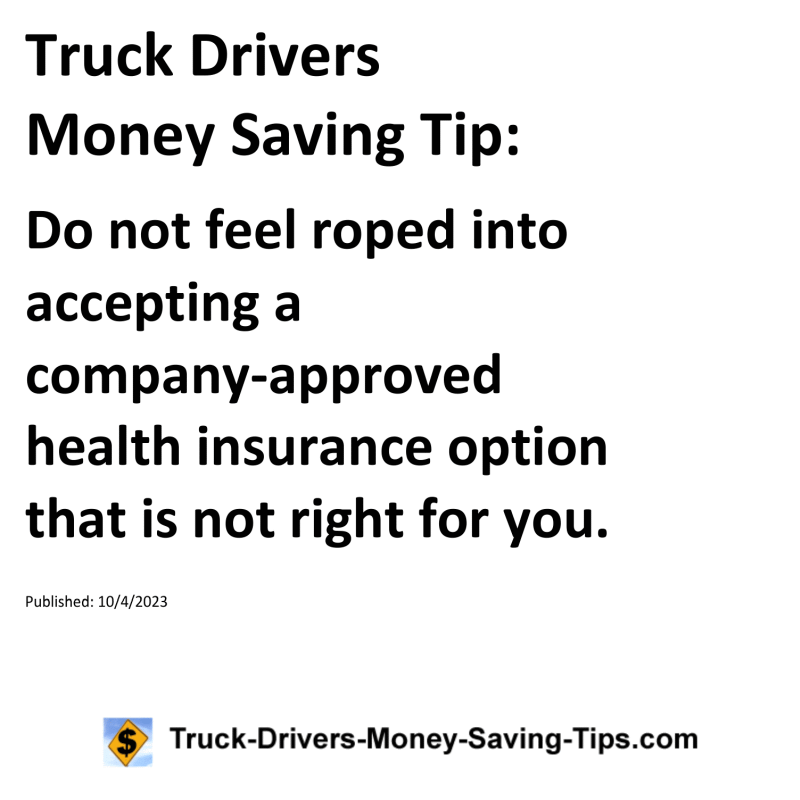 Truck Drivers Money Saving Tip for 10-04-2023