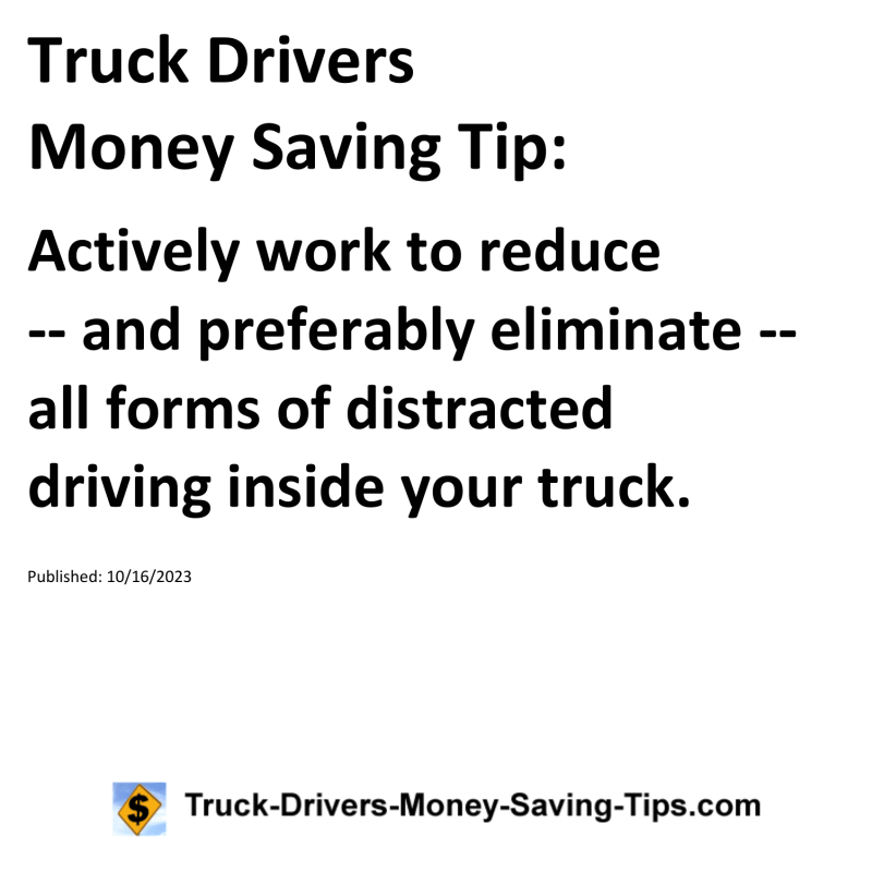 Truck Drivers Money Saving Tip for 10-16-2023