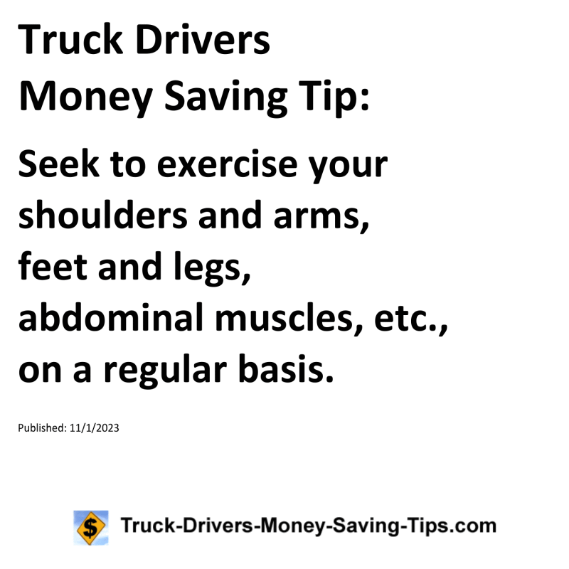 Truck Drivers Money Saving Tip for 11-01-2023