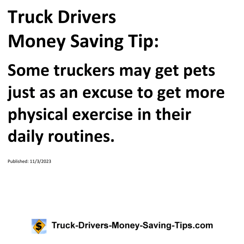 Truck Drivers Money Saving Tip for 11-03-2023