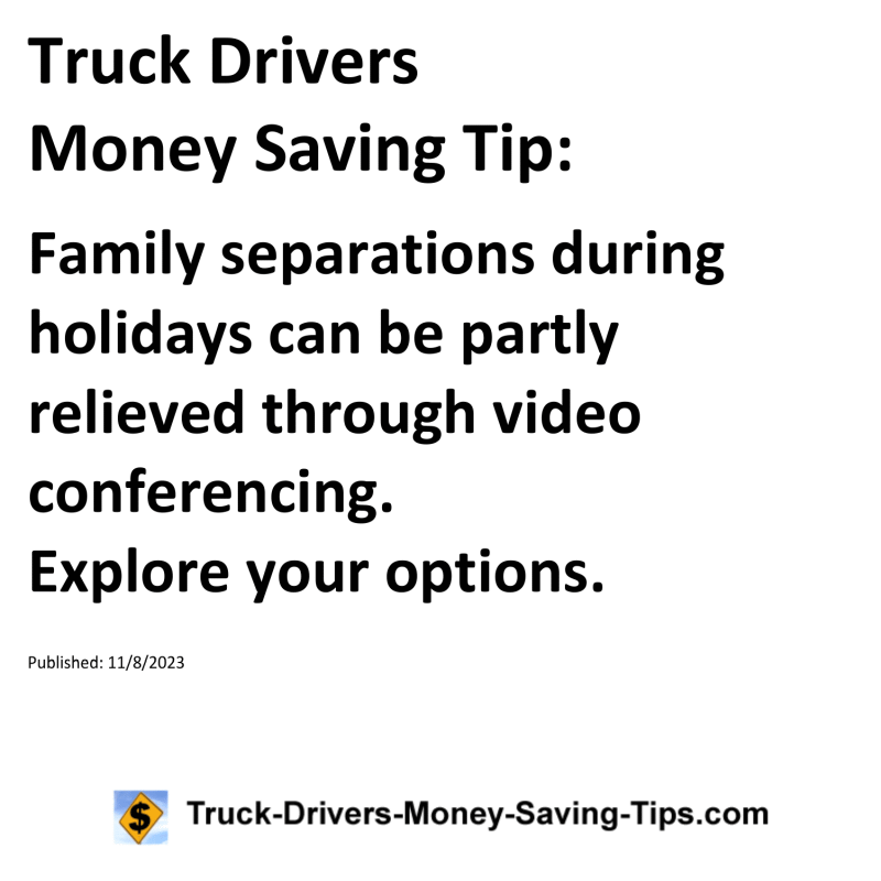 Truck Drivers Money Saving Tip for 11-08-2023