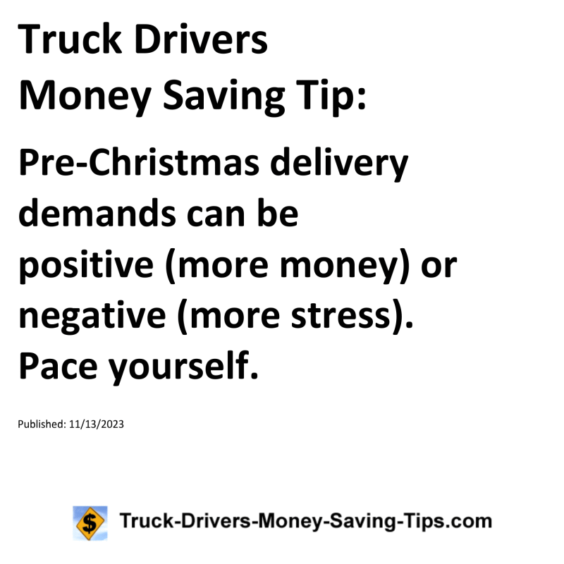 Truck Drivers Money Saving Tip for 11-13-2023