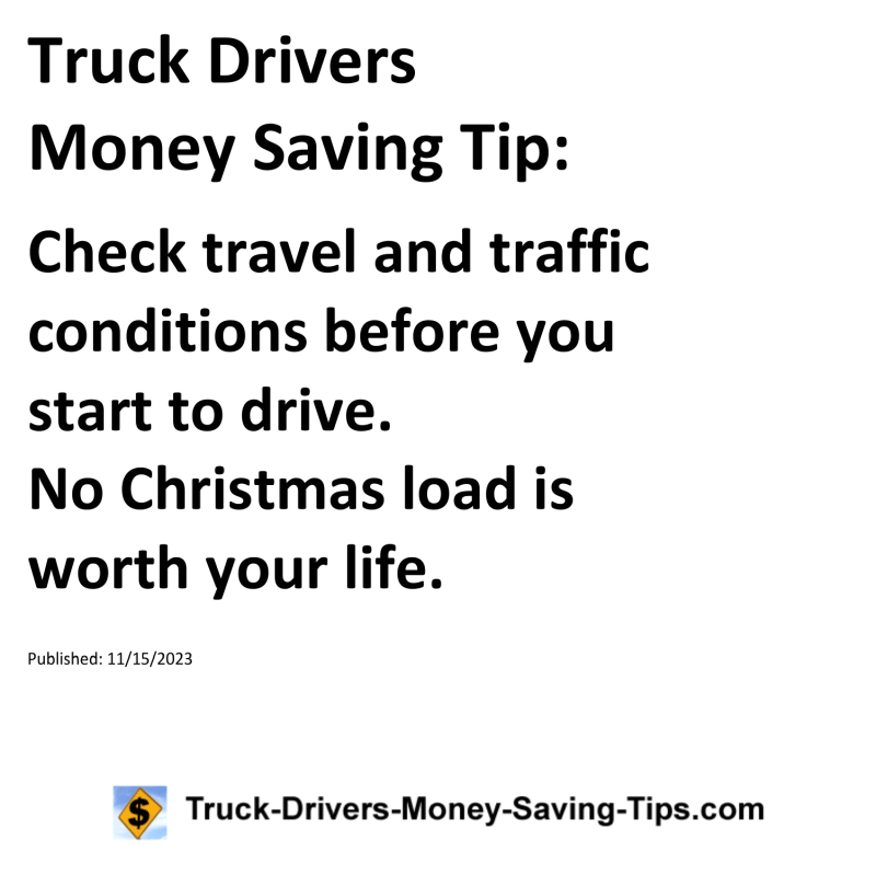 Truck Drivers Money Saving Tip for 11-15-2023