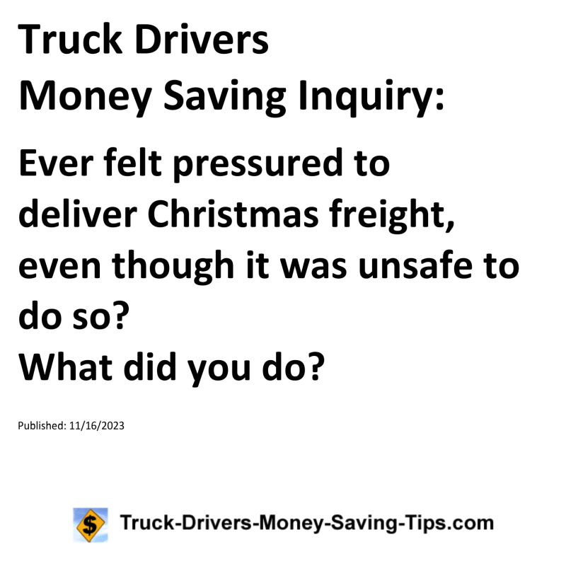 Truck Drivers Money Saving Inquiry for 11-16-2023