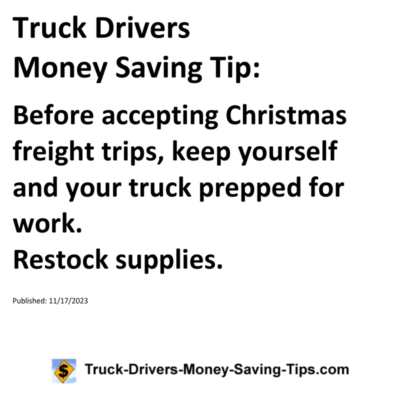 Truck Drivers Money Saving Tip for 11-17-2023