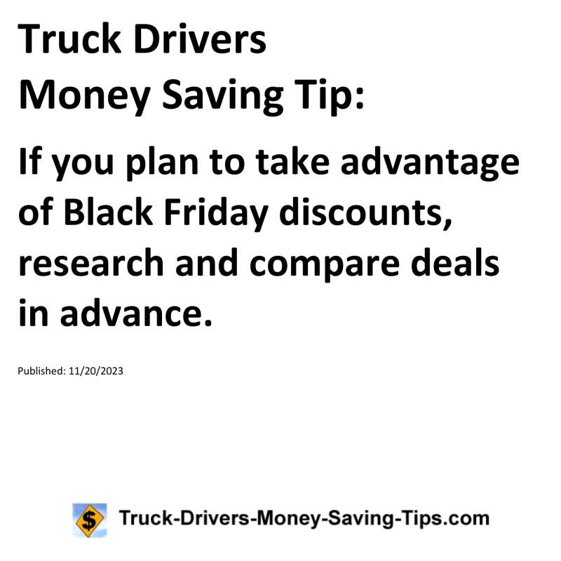 Truck Drivers Money Saving Tip for 11-20-2023