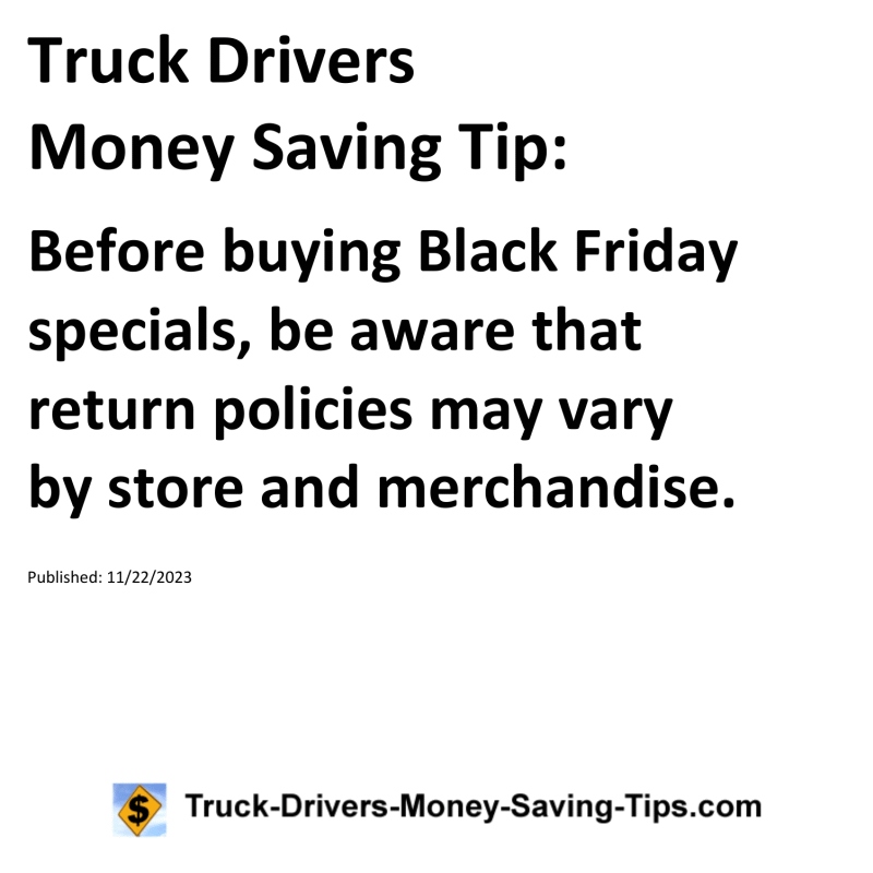 Truck Drivers Money Saving Tip for 11-22-2023