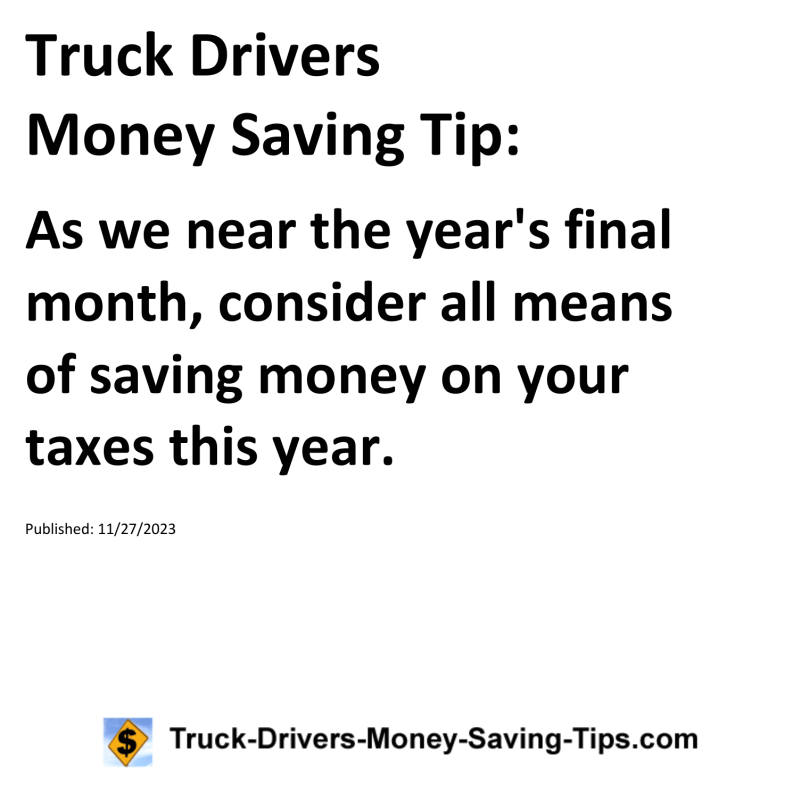 Truck Drivers Money Saving Tip for 11-27-2023