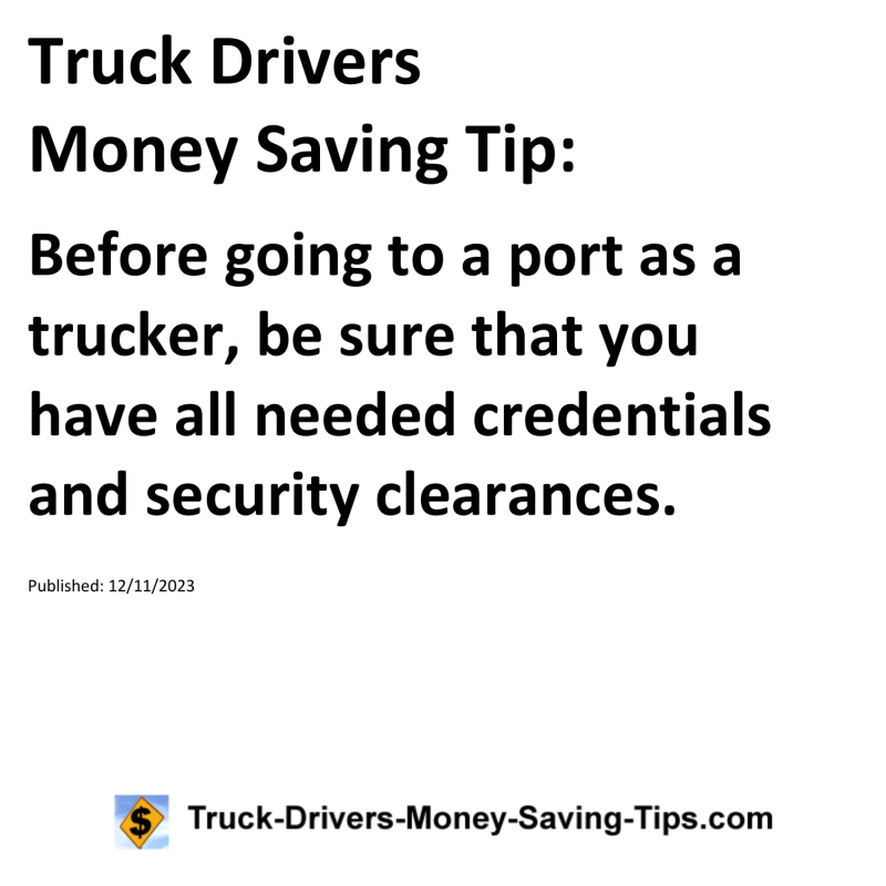 Truck Drivers Money Saving Tip for 12-11-2023