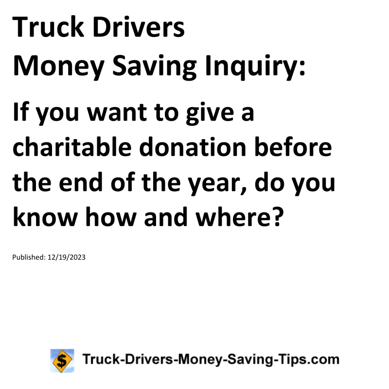 Truck Drivers Money Saving Inquiry for 12-19-2023