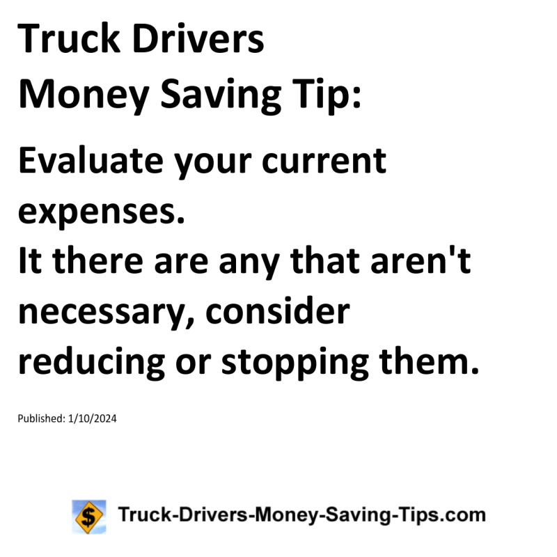 Truck Drivers Money Saving Tip for 01-10-2024