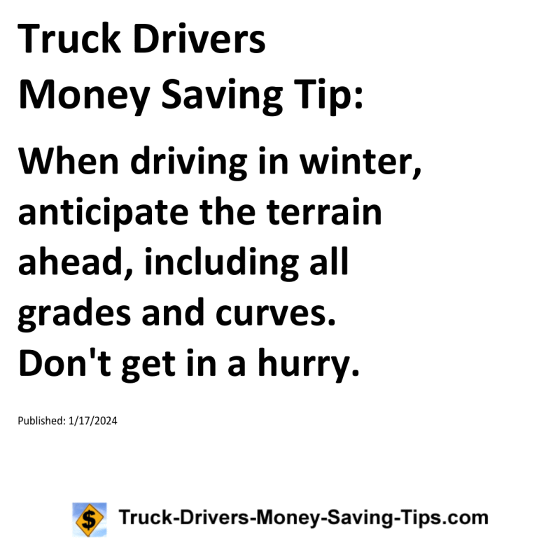 Truck Drivers Money Saving Tip for 01-17-2024