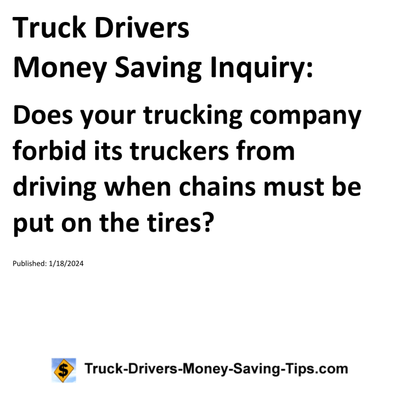 Truck Drivers Money Saving Inquiry for 01-18-2024