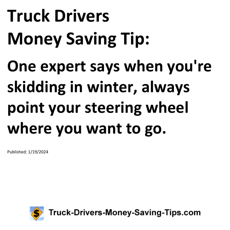 Truck Drivers Money Saving Tip for 01-19-2024