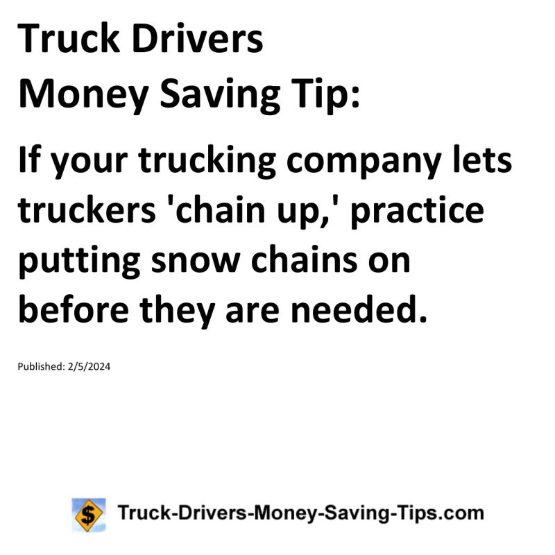 Truck Drivers Money Saving Tip for 02-05-2024