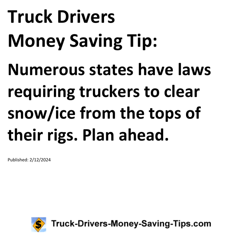 Truck Drivers Money Saving Tip for 02-12-2024