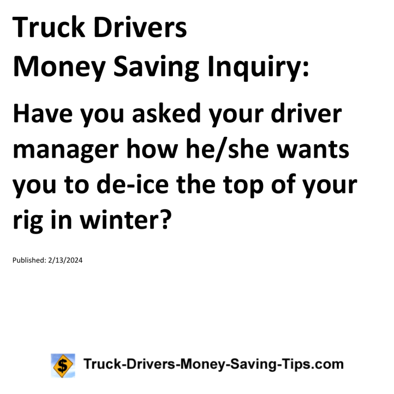 Truck Drivers Money Saving Inquiry for 02-13-2024