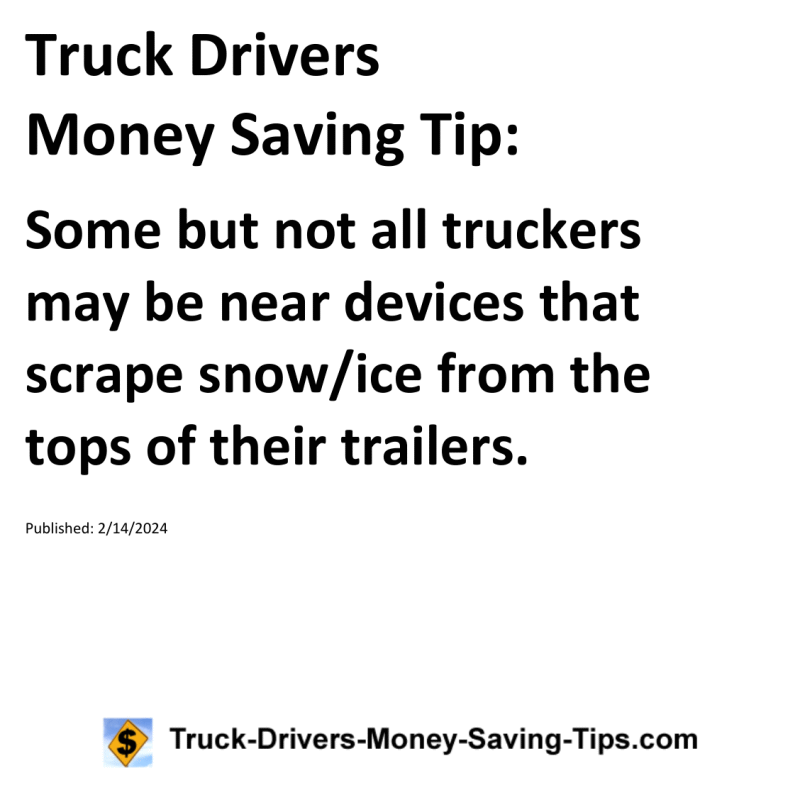 Truck Drivers Money Saving Tip for 02-14-2024