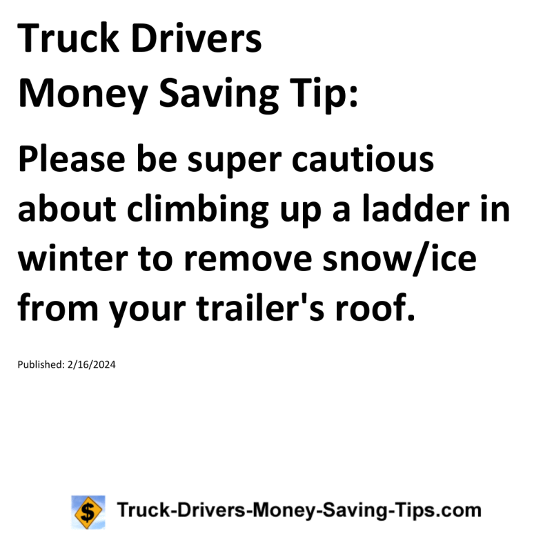 Truck Drivers Money Saving Tip for 02-16-2024