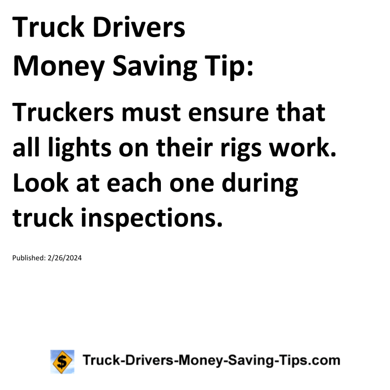 Truck Drivers Money Saving Tip for 02-26-2024