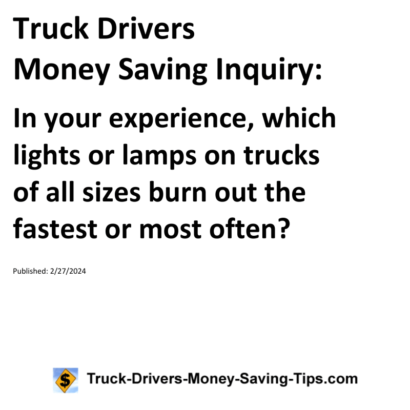 Truck Drivers Money Saving Inquiry for 02-27-2024