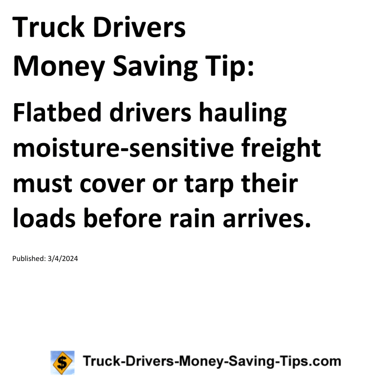 Truck Drivers Money Saving Tip for 03-04-2024