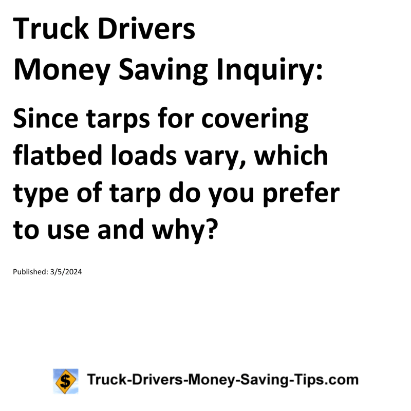 Truck Drivers Money Saving Inquiry for 03-05-2024