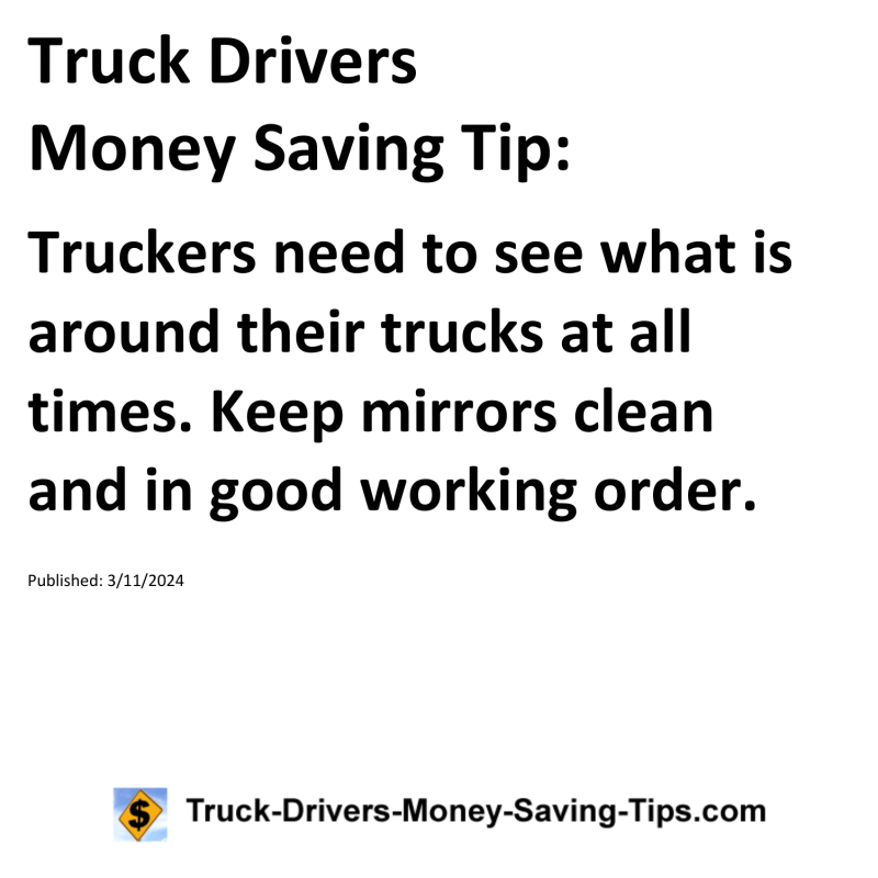 Truck Drivers Money Saving Tip for 03-11-2024