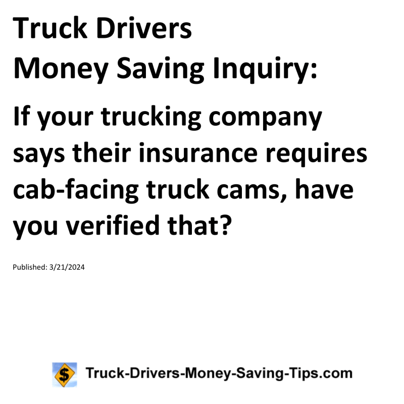 Truck Drivers Money Saving Inquiry for 03-21-2024