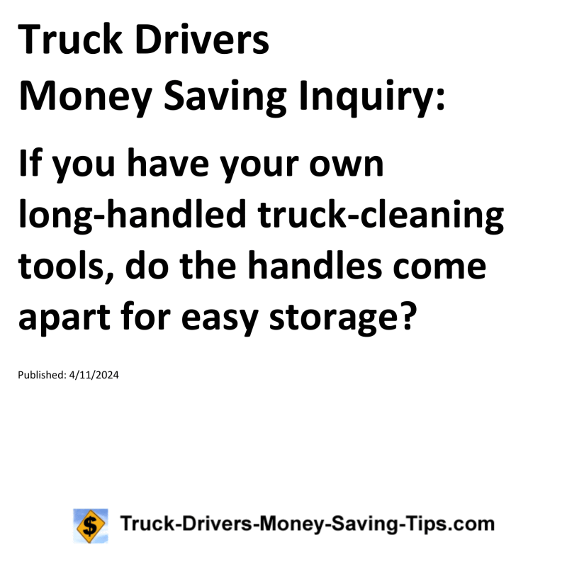 Truck Drivers Money Saving Inquiry for 04-11-2024