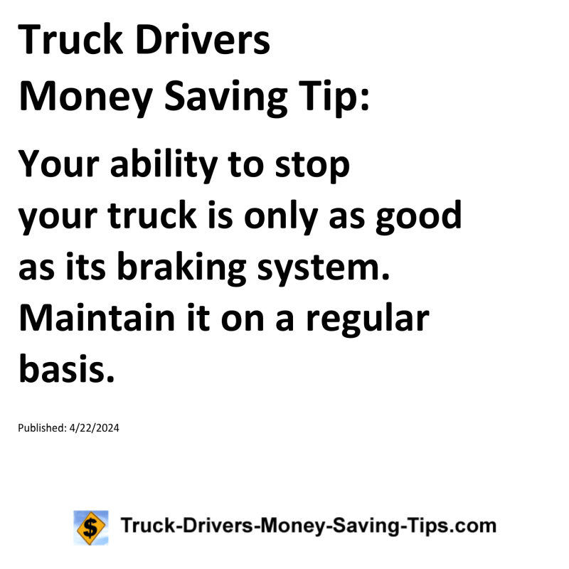 Truck Drivers Money Saving Tip for 04-22-2024