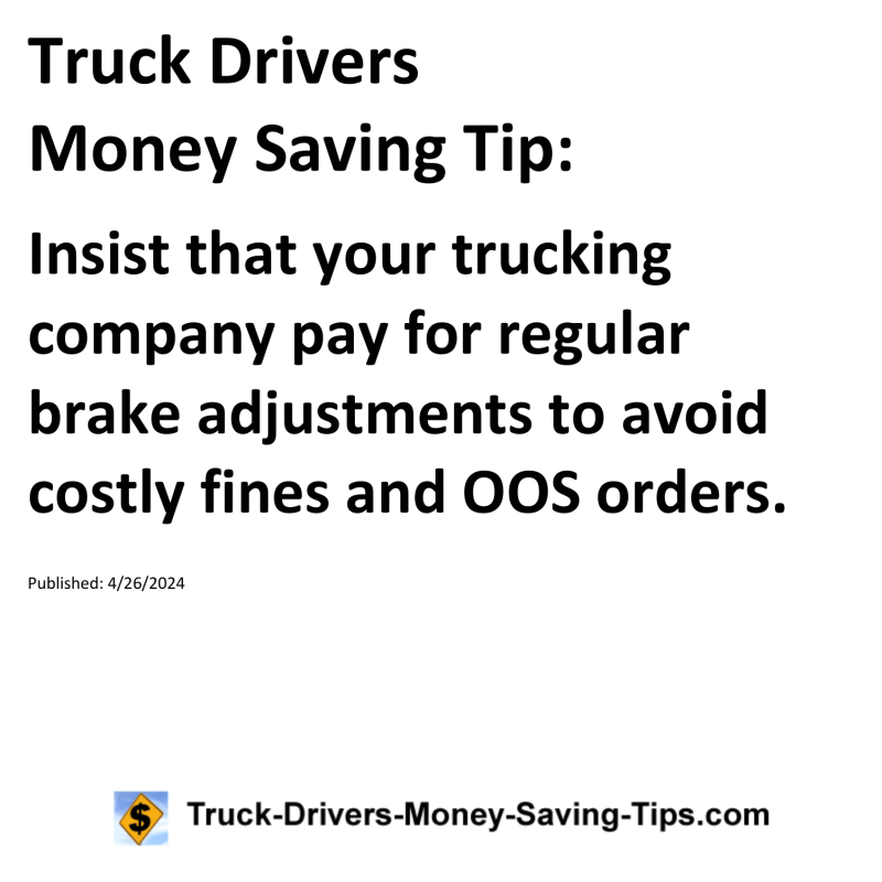 Truck Drivers Money Saving Tip for 04-26-2024