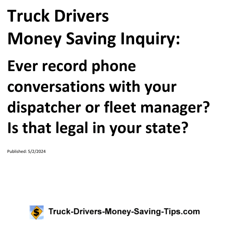 Truck Drivers Money Saving Inquiry for 05-02-2024