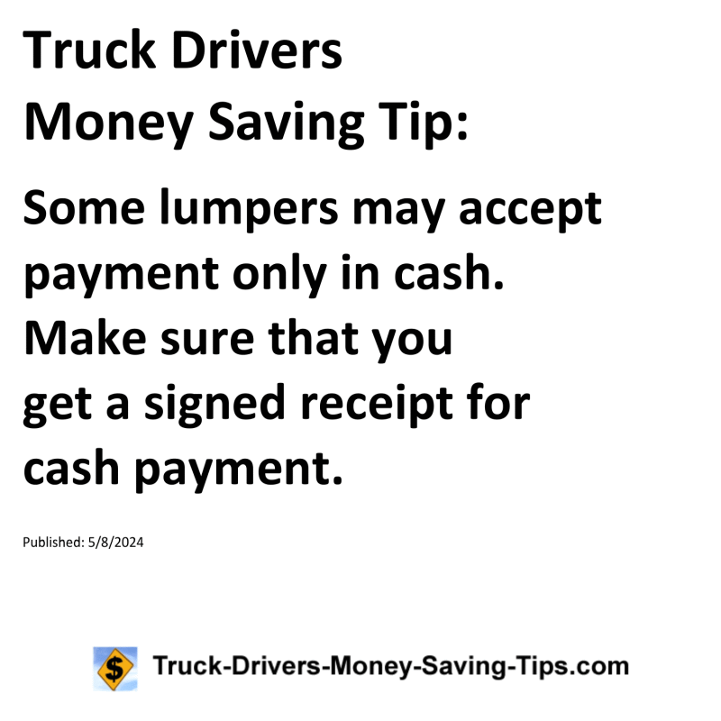 Truck Drivers Money Saving Tip for 05-08-2024